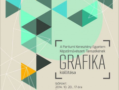 GRAFIKA - Exhibition of students of Fine Art Department PCU